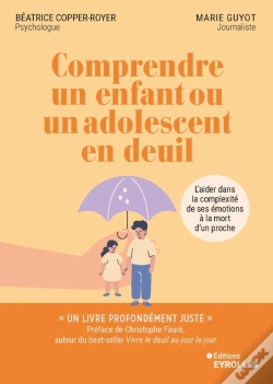 Capa do artigo Comprendre Un Enfant Ou Un Adolescent En Deuil : L'Aider Dans La Complexité De Ses Émotions À La Mort D'Un Proche