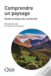 Comprendre Un Paysage : Guide Pratique De Recherche