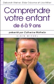 Capa do artigo Comprendre Votre Enfant De 6 A 9 Ans
