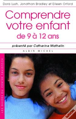 Capa do artigo Comprendre Votre Enfant De 9 A 12 Ans