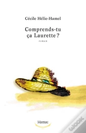 Comprends-Tu Ça Laurette ?