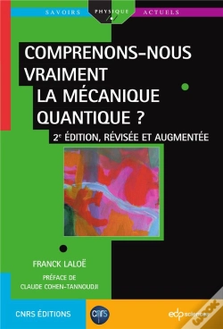 Capa do artigo Comprenons-Nous Vraiment La Mécanique Quantique ? (2e Édition)