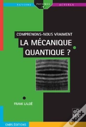 Capa do artigo Comprenons Nous Vraiment La Mecanique Quantique