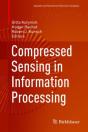 Compressed Sensing In Information Processing - Preview