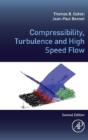 Compressibility, Turbulence And High Speed Flow - Preview