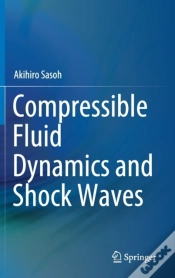 Capa do artigo Compressible Fluid Dynamics And Shock Waves