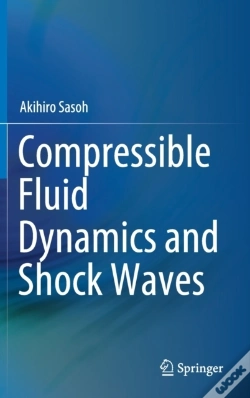 Capa do artigo Compressible Fluid Dynamics And Shock Waves