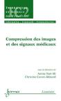 Compression Des Images Et Des Signaux Médicaux ; Traité Ic2, Série Information Et Science Du Vivant - Preview