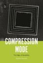 Compression Mode - Preview