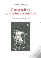 Capa do artigo Compressions,Concretions Et Coulures