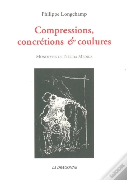 Capa do artigo Compressions,Concretions Et Coulures