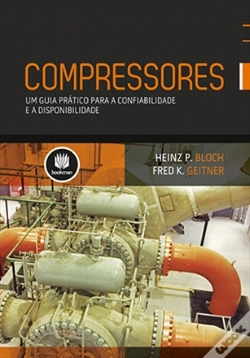 Capa do artigo Compressores: Um Guia Prático para Confiabilidade e a Disponibilidade