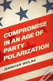 Capa do artigo Compromise In An Age Of Party Polarization