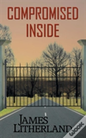Capa do artigo Compromised Inside (Slowpocalypse, Book 3)