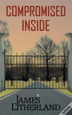 Capa do artigo Compromised Inside (Slowpocalypse, Book 3)