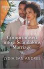 Compromised Into A Scandalous Marriage - Preview