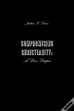 Capa do artigo Compromising Christianity: A Dive Deeper