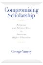Compromising Scholarship - Preview