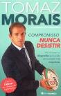 Compromisso: Nunca Desistir - Preview