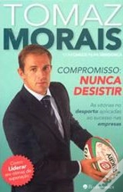 Capa do artigo Compromisso: Nunca Desistir