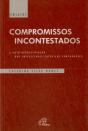 Compromissos Incontestados - Preview