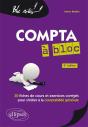 Compta A Bloc 30 Fiches De Cours & Exercices Corriges Pour S'Initier A La Comptabilite 2eme Edition - Preview