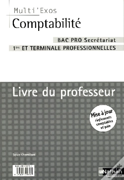 Capa do artigo Comptabilite ; 1e Et Terminale Professionnelles Bac Pro Secretariat ; Livre Du Professeur