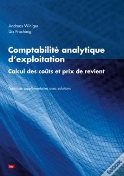 Capa do artigo Comptabilité Analytique D'Exploitation ; Exercices Supplémentaires Avec Solutions
