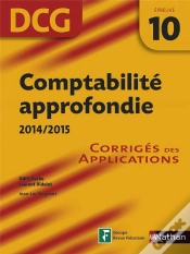 Capa do artigo Comptabilite Approfondie 2014/2015 Epreuve 10 Dcg Corriges Des Applications 2014