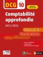 Comptabilite Approfondie 2020/2021 - Dcg - Epreuve 10 - Manuel Et Applications - Edition 2021-2022 - Preview
