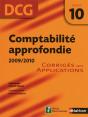 Comptabilité Approfondie ; Dcg Épreuve 10 ; Corrigés Des Applications (Édition 2009) - Preview