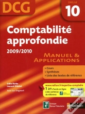 Capa do artigo Comptabilité Approfondie ; Dcg Épreuve 10 ; Manuel Et Applications (Édition 2009/2010)