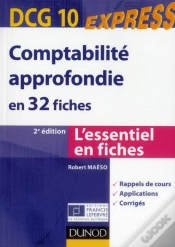 Capa do artigo Comptabilité Approfondie En 32 Fiches ; Dcg 10 (2e Édition)