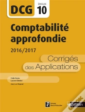 Capa do artigo Comptabilité Approfondie ; Épreuve 10 Dcg ; Corrigés Des Applications (Édition 2016)