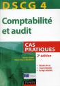 Comptabilité Et Audit Dscg 4 ; Cas Pratiques (2e Édition) - Preview