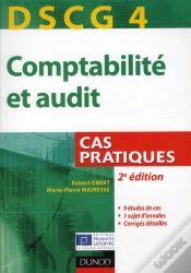 Capa do artigo Comptabilité Et Audit Dscg 4 ; Cas Pratiques (2e Édition)