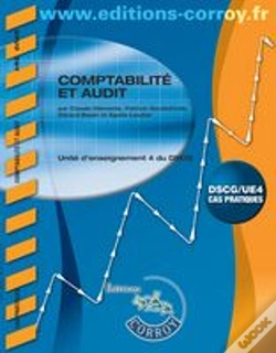 Capa do artigo Comptabilité Et Audit ; Unité D'Enseignement 4 Du Dscg ; Énoncé (4e Édition)