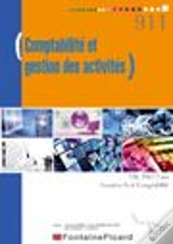 Capa do artigo Comptabilité Et Gestion Des Activités ; 1ère Bac Pro ; 3 Ans ; Comptabilité
