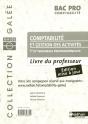 Comptabilite Et Gestion Des Activites Bac Pro Comptabilite Galee Livre Du Professeur 2008 - Preview