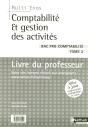 Comptabilité Et Gestion Des Activités ; Bac Pro Comptabilite T.2 ; Livre Du Professeur - Preview