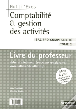 Capa do artigo Comptabilité Et Gestion Des Activités ; Bac Pro Comptabilite T.2 ; Livre Du Professeur