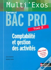 Capa do artigo Comptabilite Et Gestion Des Activites ; Bac Pro T.2 ; Livre De L