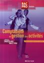 Comptabilité Et Gestion Des Activités ; Bac Pro Terminale Comptabilité - Preview
