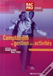 Capa do artigo Comptabilité Et Gestion Des Activités ; Bac Pro Terminale Comptabilité