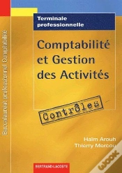 Capa do artigo Comptabilité Et Gestion Des Activités ; Contrôles ; Terminale Professionnelle
