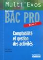 Comptabilite Et Gestion Des Activites T.1 ; Bac Pro Comptabilite - Preview
