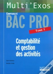 Capa do artigo Comptabilite Et Gestion Des Activites T.1 ; Bac Pro Comptabilite