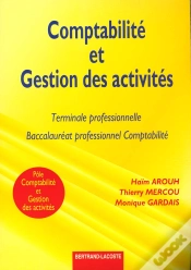 Capa do artigo Comptabilite Et Gestion Des Activites Terminale Professionnelle Bac Pro Comptabilite ; Exercices