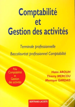 Capa do artigo Comptabilite Et Gestion Des Activites Terminale Professionnelle Bac Pro Comptabilite ; Exercices
