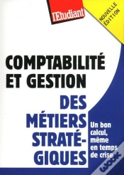 Capa do artigo Comptabilité Et Gestion ; Des Métiers Stratégiques (Édition 2009)
